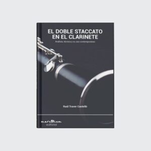 Libro “El Doble Staccato en el clarinete” de Raúl Traver